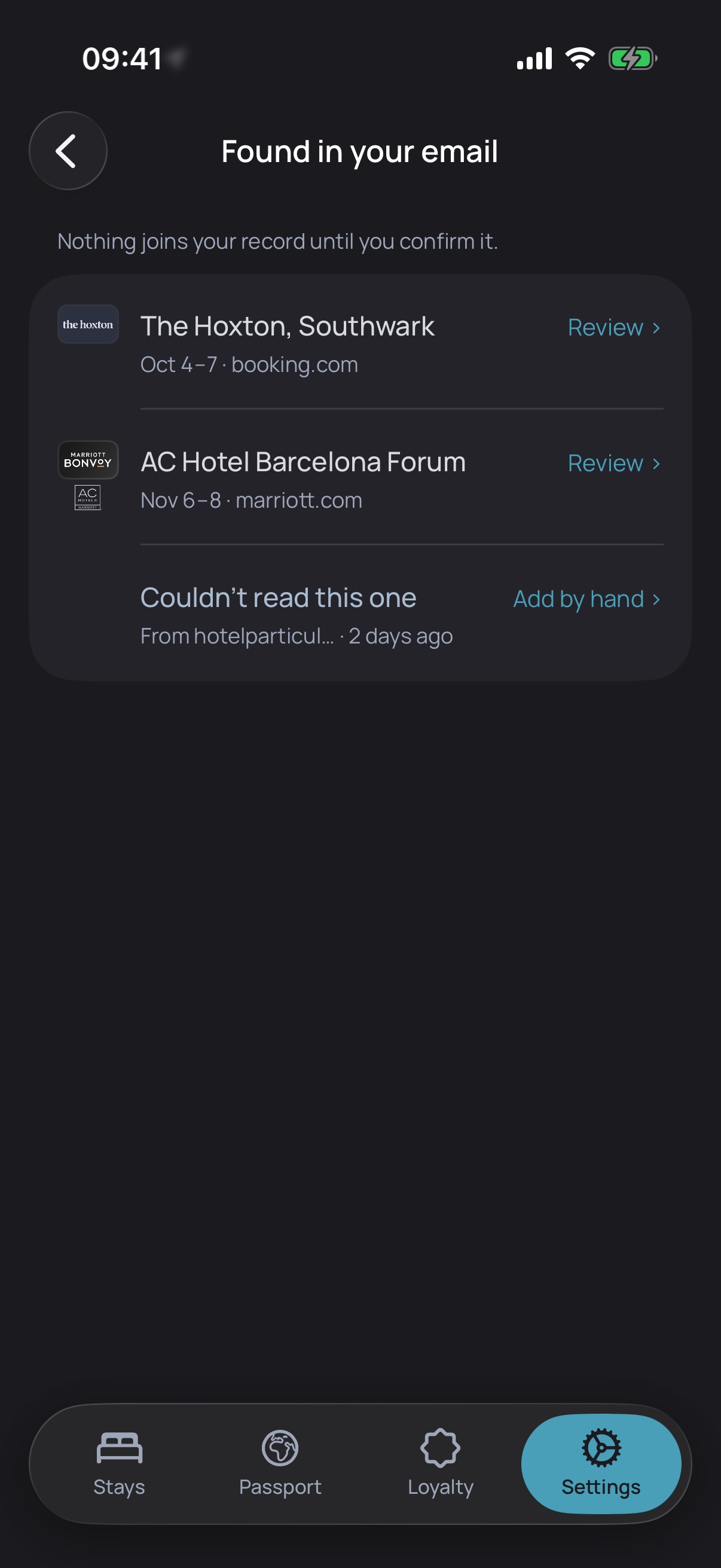 Stayed: bookings found in email wait for review, and one it could not read offers to be added by hand